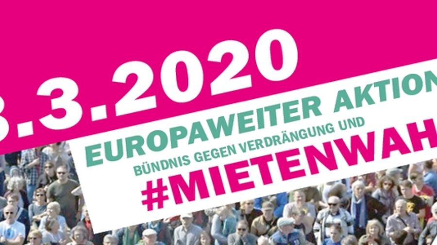 Europaweiter Aktionstag - Bündnis gegen Verdrängung und #Mietenwahnsinn