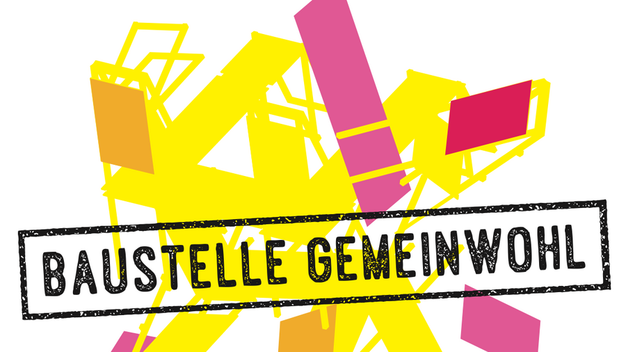 Veranstaltung: Baustelle Gemeinwohl